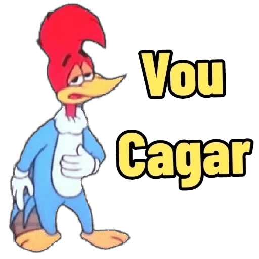 Figurinha: Pica Pau - Vou Cagar