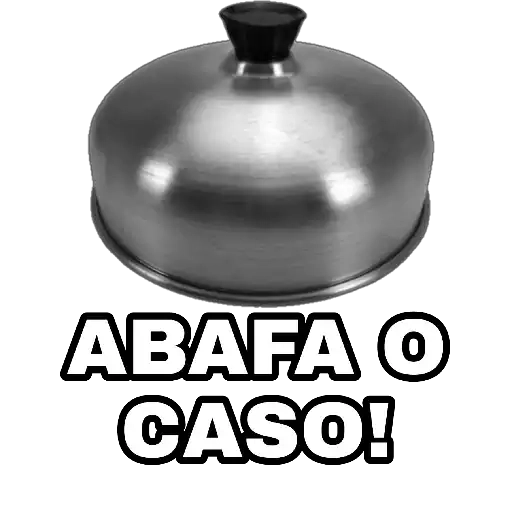 Figurinha: Abafo o caso