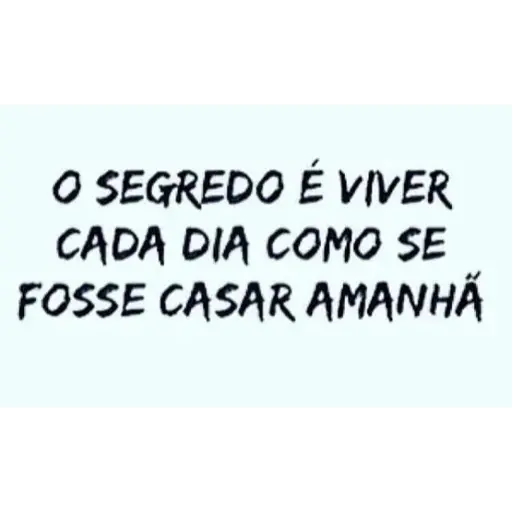 Figurinha: O Segredo é Viver Cada Dia