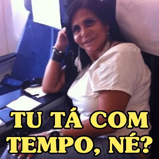 Figurinha: Gretchen: "Tu tá com tempo, né?"