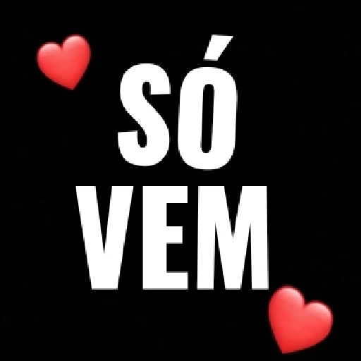 Figurinha: Só Vem Coração