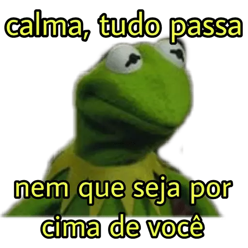 Figurinha: Calma, tudo passa