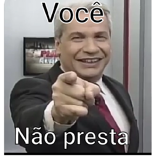 Figurinha: Você Não Presta