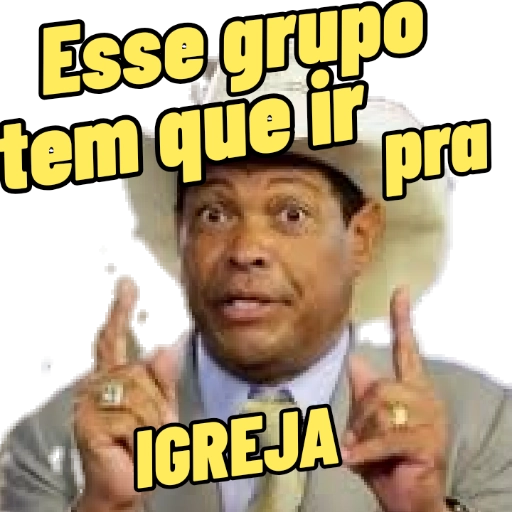 Figurinha: Esse grupo tem que ir pra igreja