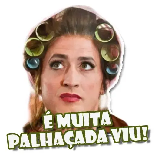 Figurinha: É muita palhaçada viu!