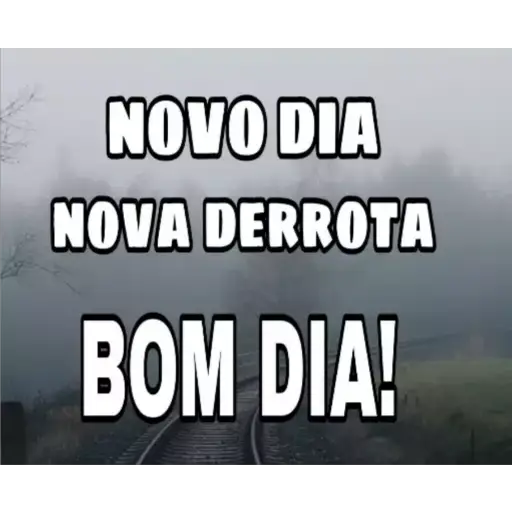 Figurinha: Novo dia, nova derrota, bom dia!