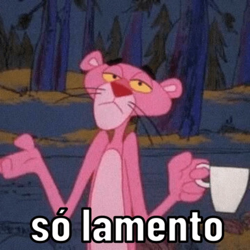 Figurinha: Pantera cor-de-rosa "Só lamento"