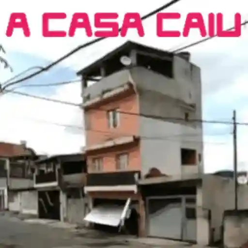 Figurinha: A Casa Caiu