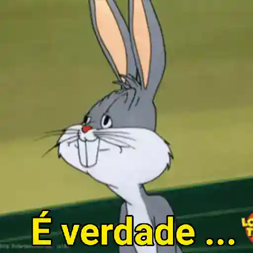 Figurinha: Coelho Pernalonga: É verdade...