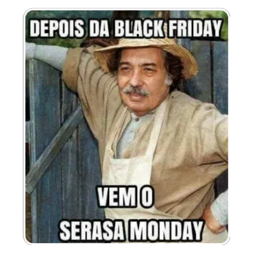 Figurinha: Depois da Black Friday vem o Serasa Mond