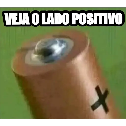 Figurinha: Veja o lado positivo