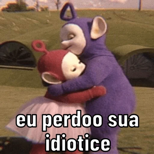 Figurinha: Teletubbies: Perdoo sua idiotice
