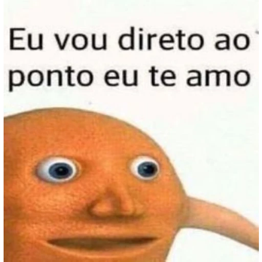 Figurinha: Eu vou direto ao ponto eu te amo