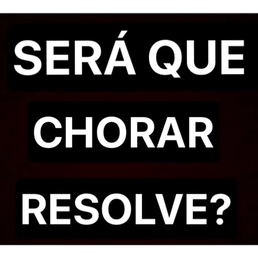 Figurinha: Será que chorar resolve?
