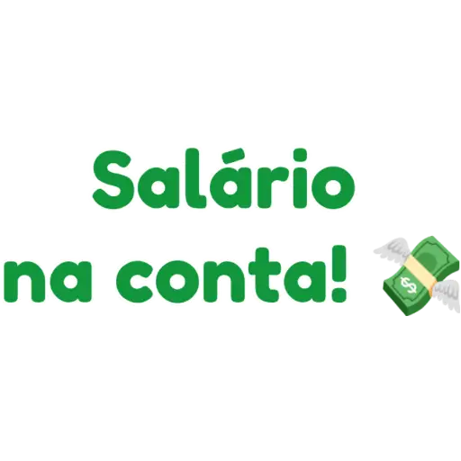Figurinha: Salário na conta!