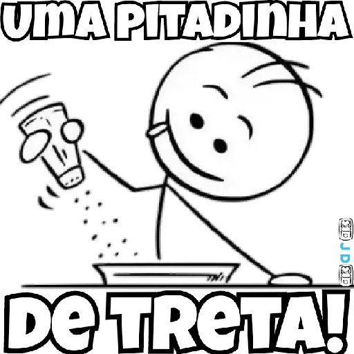 Figurinha: Uma Pitadinha de Treta