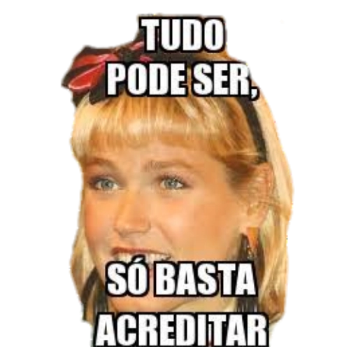 Figurinha: Tudo Pode Ser, Só Basta Acreditar