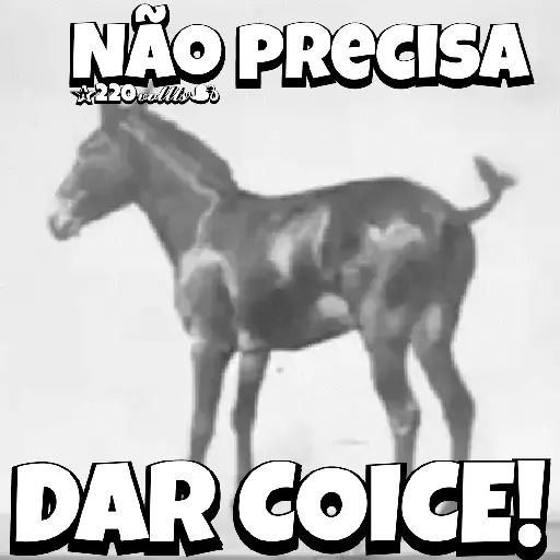 Figurinha: Burro não precisa dar coice