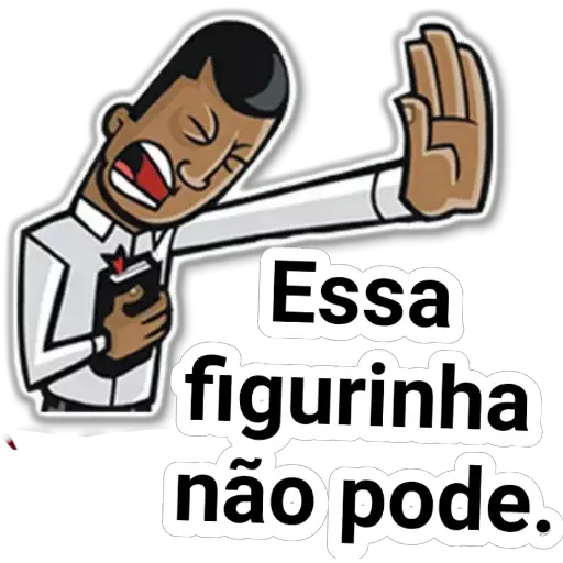 Figurinha: Essa figurinha não pode