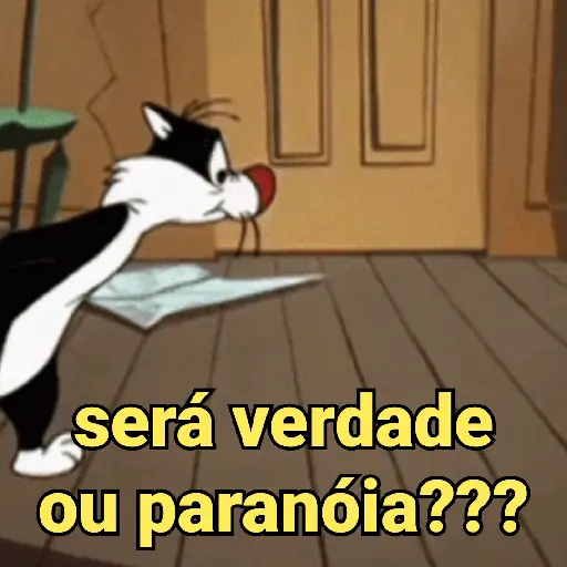 Figurinha: Será verdade ou paranoia???