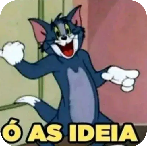 Figurinha: Tom comemorando uma ideia
