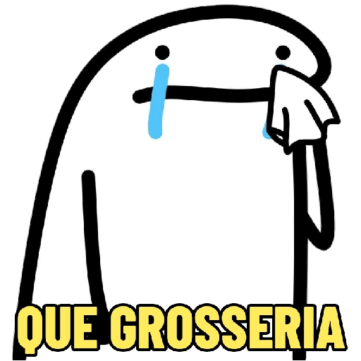 Figurinha: Choro de Grosseria