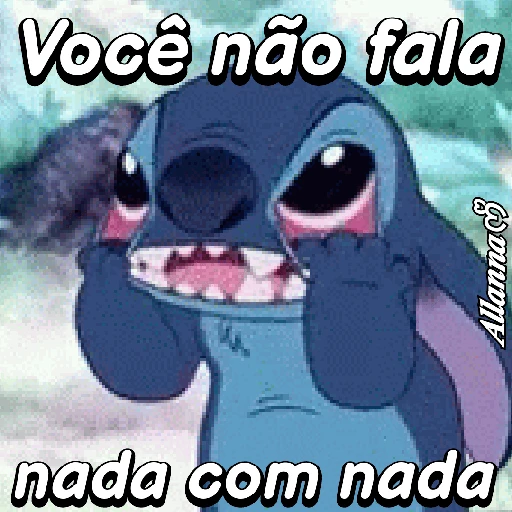 Figurinha: Stitch: Você não fala nada com nada