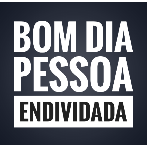 Figurinha: Bom dia pessoa endividada