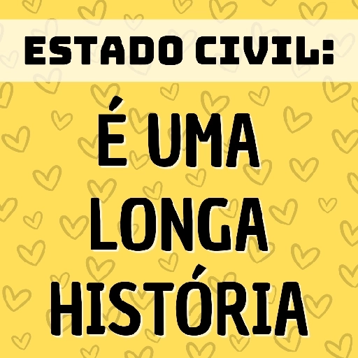 Figurinha: Estado Civil: É uma longa história