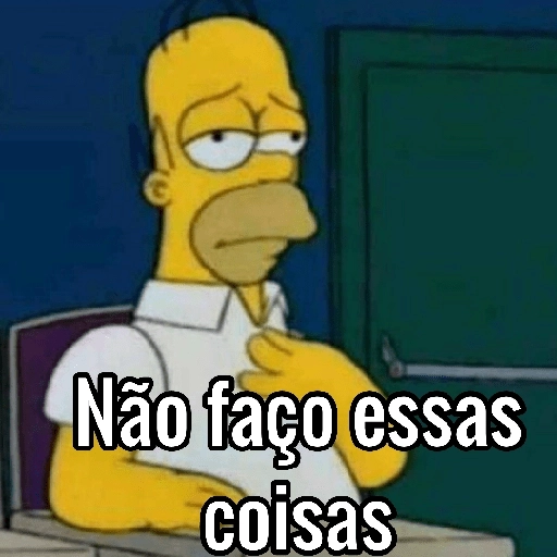 Figurinha: Homer Simpson: Não faço essas coisas