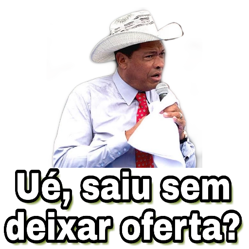 Figurinha: Ué, saiu sem deixar oferta?