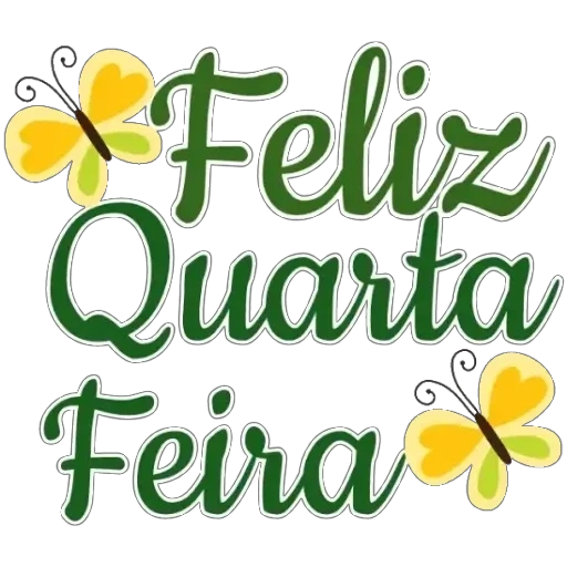 Figurinha: Feliz Quarta Feira com Borboletas