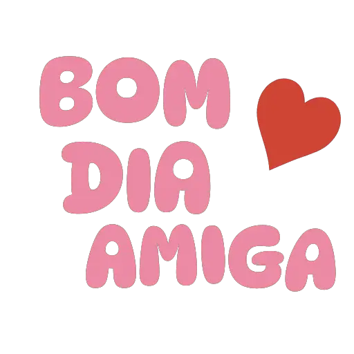 Figurinha: Bom Dia Amiga