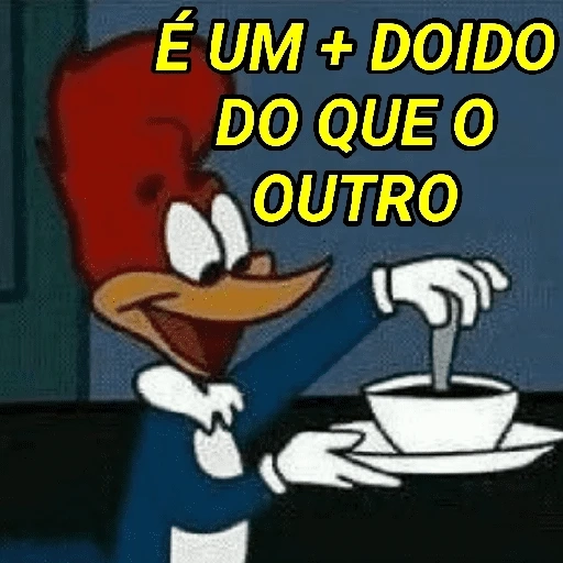Figurinha: Pica Pau: Um mais doido que o outro
