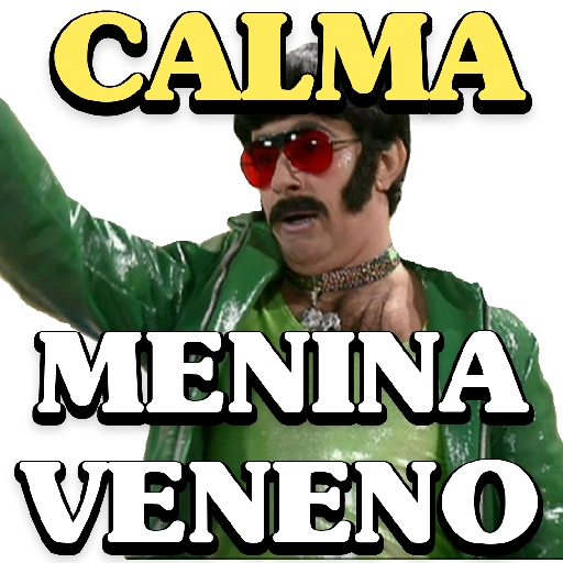 Figurinha: Calma Menina Veneno