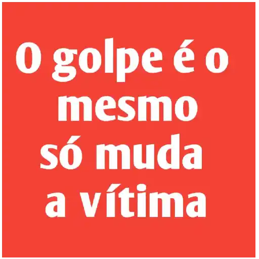 Figurinha: O golpe é o mesmo