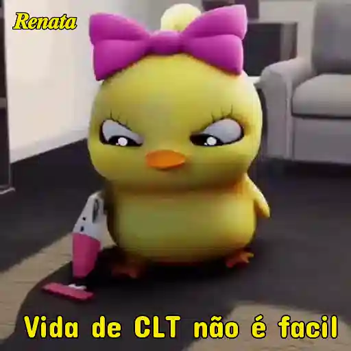 Figurinha: Renata: Vida de CLT não é fácil