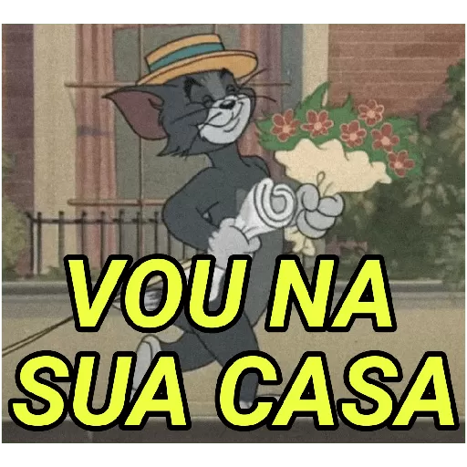 Figurinha: Tom vai na sua casa