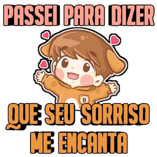 Figurinha: Seu sorriso me encanta
