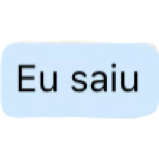 Figurinha: Eu saiu