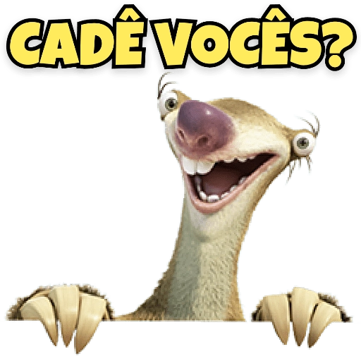 Figurinha: Sid Cadê Vocês?