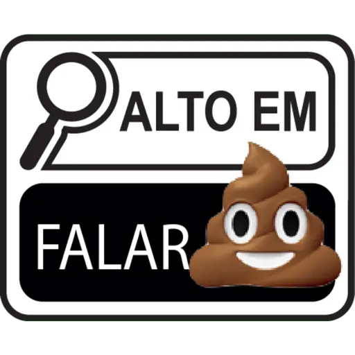 Figurinha: Alto Em Falar Merda