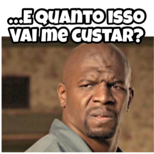 Figurinha: E quanto isso vai me custar?
