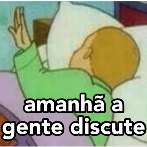 Figurinha: amanhã a gente discute