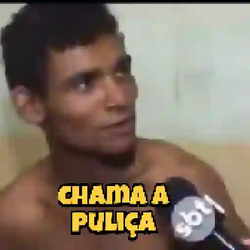 Figurinha: Chama a Puliça