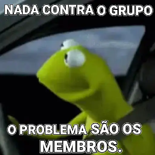 Figurinha: Kermit diz que grupo é bom
