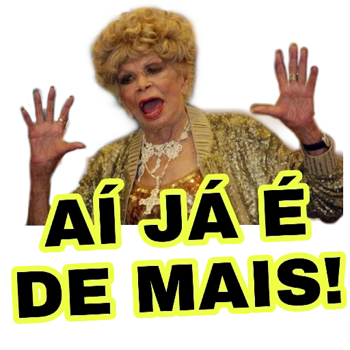 Figurinha: Dona Hermínia - Ai já é de mais!