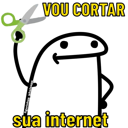 Figurinha: Vou cortar sua internet