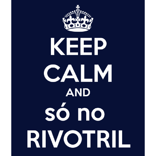 Figurinha: Keep Calm e só no Rivotril