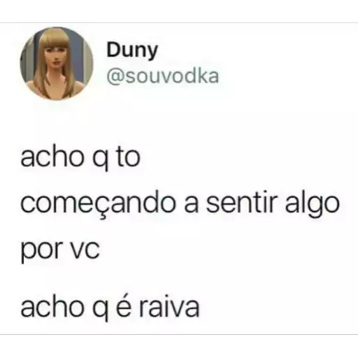 Figurinha: Acho que é raiva